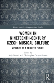 Women In Nineteenth-Century Czech Musical Culture