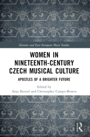Women In Nineteenth-Century Czech Musical Culture