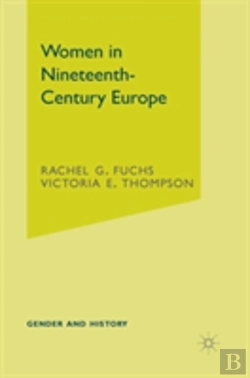 Bertrand.pt - Women In Nineteenth-Century Europe