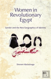 Women In Revolutionary Egypt