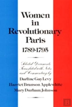 Bertrand.pt - Women In Revolutionary Paris, 1789-1795