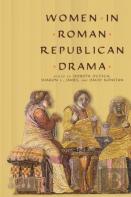 Women In Roman Republican Drama