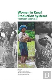 Women In Rural Production Systems Â€“ The Indian Experience