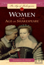 Women In The Age Of Shakespeare