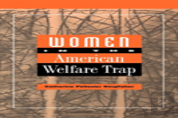 Women In The American Welfare Trap