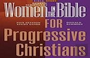 Women In The Bible For Progressive Christians