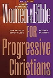 Women In The Bible For Progressive Christians