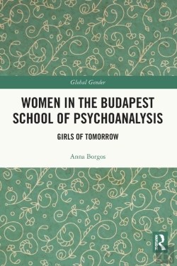 Bertrand.pt - Women In The Budapest School Of Psychoanalysis