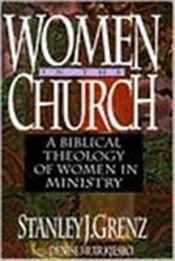 Women In The Church Â€“ A Biblical Theology Of Women In Ministry