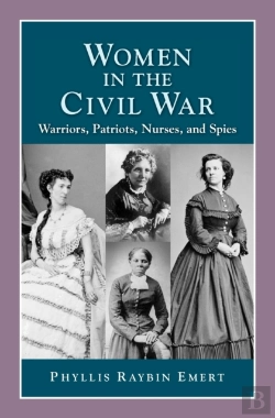Bertrand.pt - Women In The Civil War: Warriors, Patriots, Nurses, And Spies
