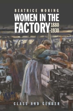 Bertrand.pt - Women In The Factory, 1880-1930