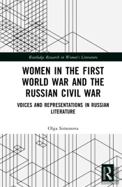 Women In The First World War And The Russian Civil War