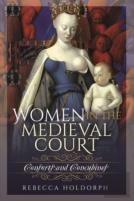 Women In The Medieval Court