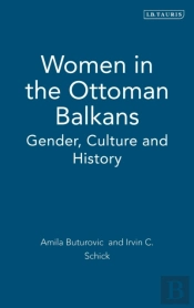 Women In The Ottoman Balkans