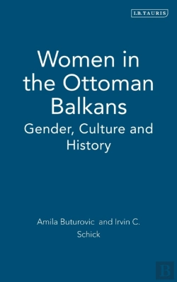 Bertrand.pt - Women In The Ottoman Balkans