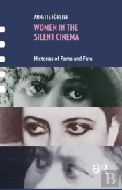 Women In The Silent Cinema