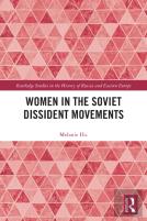 Women In The Soviet Dissident Movements