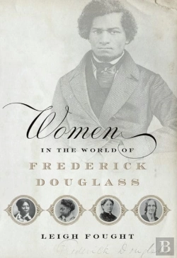Bertrand.pt - Women In The World Of Frederick Douglass
