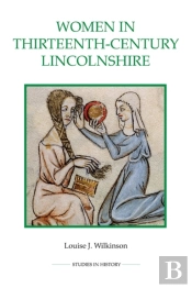 Women In Thirteenth-Century Lincolnshire