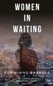 Women In Waiting