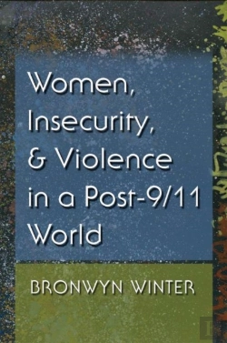 Bertrand.pt - Women, Insecurity, And Violence In A Post-9/11 World