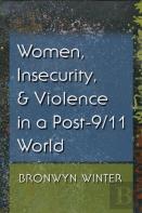 Women, Insecurity, And Violence In A Post-9/11 World