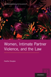 Women, Intimate Partner Violence, And The Law