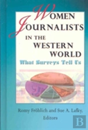 Women Journalists In The Western World