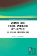 Women, Land Rights And Rural Development