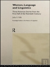 Women, Language And Linguistics