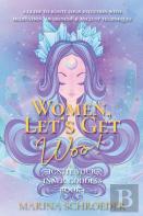Women, Let'S Get Woo!