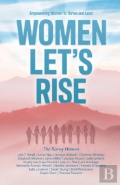 Women, Let'S Rise