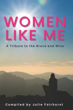 Bertrand.pt - Women Like Me: A Tribute To The Brave An