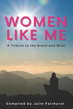 Bertrand.pt - Women Like Me: A Tribute To The Brave An