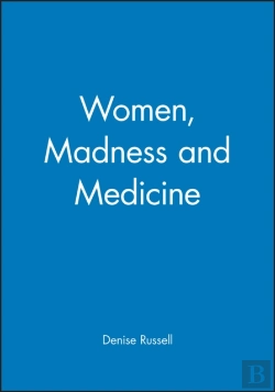 Bertrand.pt - Women, Madness And Medicine