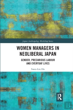 Bertrand.pt - Women Managers In Neoliberal Japan