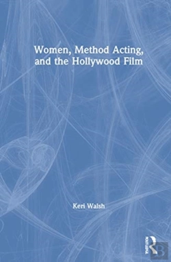 Bertrand.pt - Women, Method Acting, And The Hollywood Film