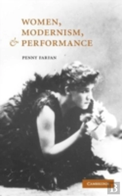 Bertrand.pt - Women, Modernism, And Performance