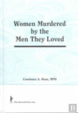 Bertrand.pt - Women Murdered By The Men They Loved