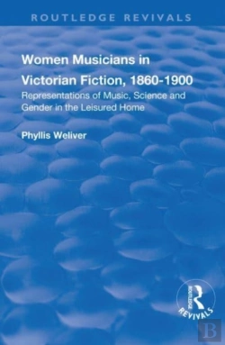 Bertrand.pt - Women Musicians In Victorian Fiction, 1860-1900