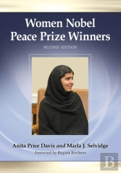 Women Nobel Peace Prize Winners, 2d Ed.