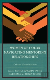 Women Of Color Navigating Mentoring Relationships