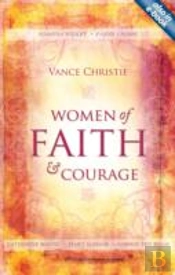 Women Of Faith & Courage