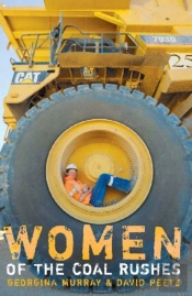 Women Of The Coal Rushes
