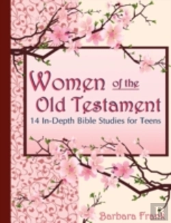Bertrand.pt - Women Of The Old Testament, 14 In-Depth