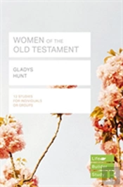 Women Of The Old Testament (Lifebuilder Study Guides)