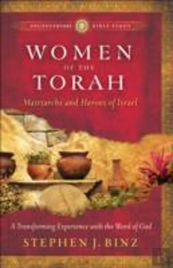 Bertrand.pt - Women Of The Torah Â€“ Matriarchs And Heroes Of Israel