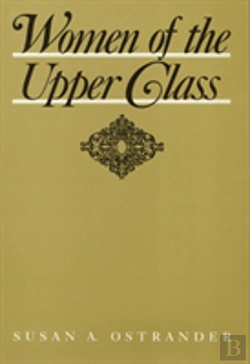 Bertrand.pt - Women Of The Upper Class