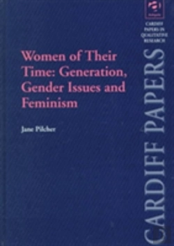 Bertrand.pt - Women Of Their Time: Generation, Gender Issues And Feminism