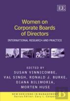 Women On Corporate Boards Of Directors - International Research And Practice